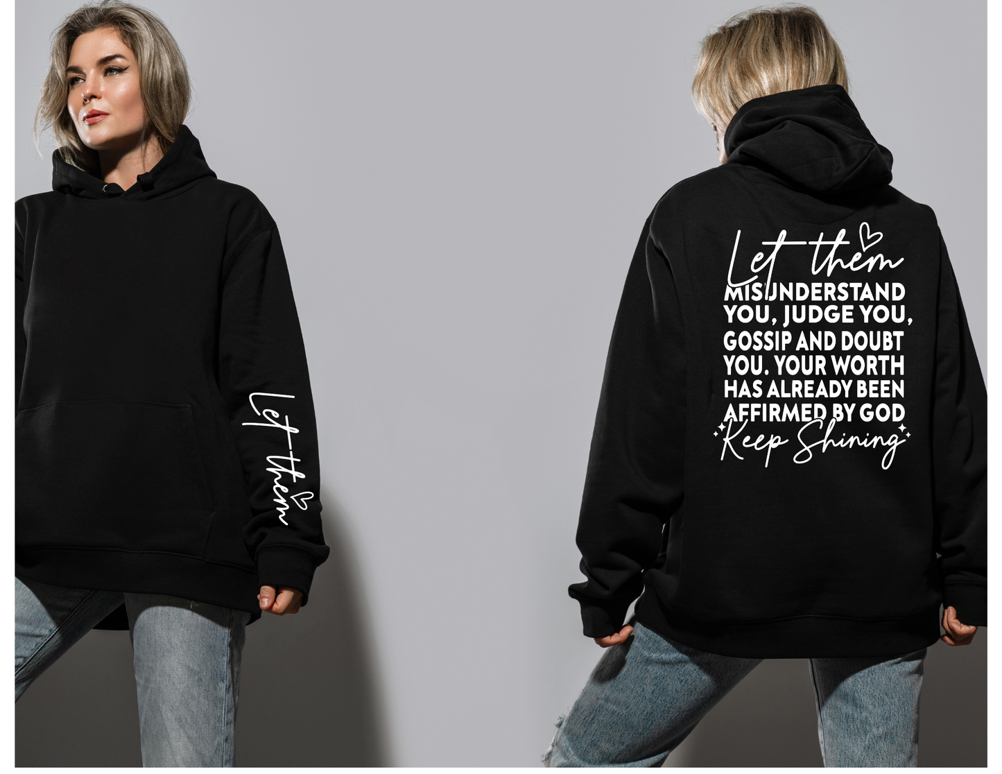 Dear Person Behind Me Let Them Pullover Hoodie