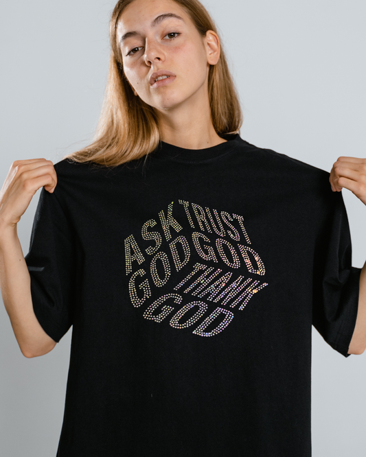 Ask God Trust God Thank God Rhinestone Tee