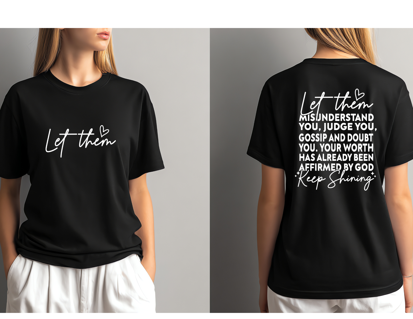 Person Behind Me Let Them Tee